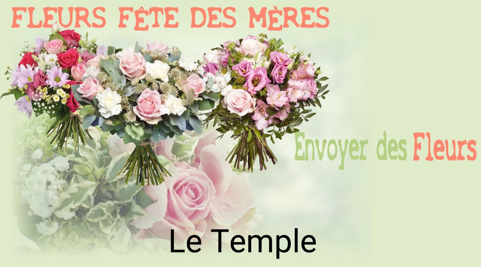 Bouquet de Fête des Mères livré à Le Temple